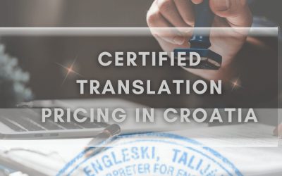 Certified Translation Pricing in Croatia: Why Human Expertise Remains Essential